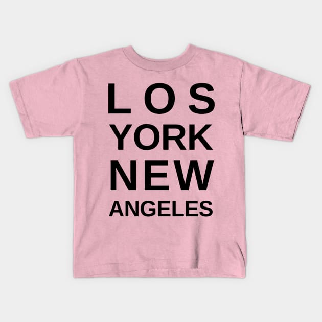 Newyork los angeles Kids T-Shirt by ByuDesign15